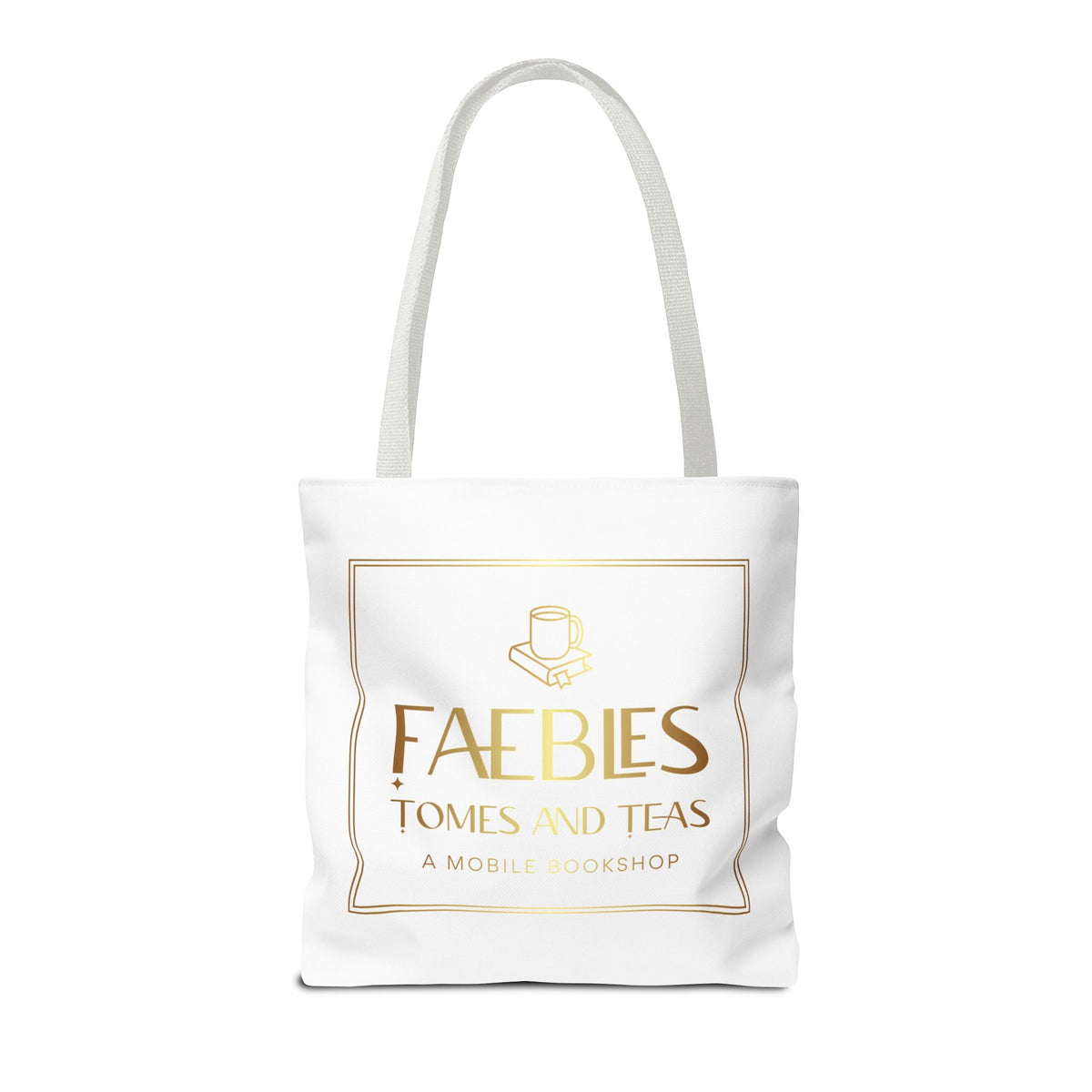 Faebles Tomes and Teas Bookshop Tote
