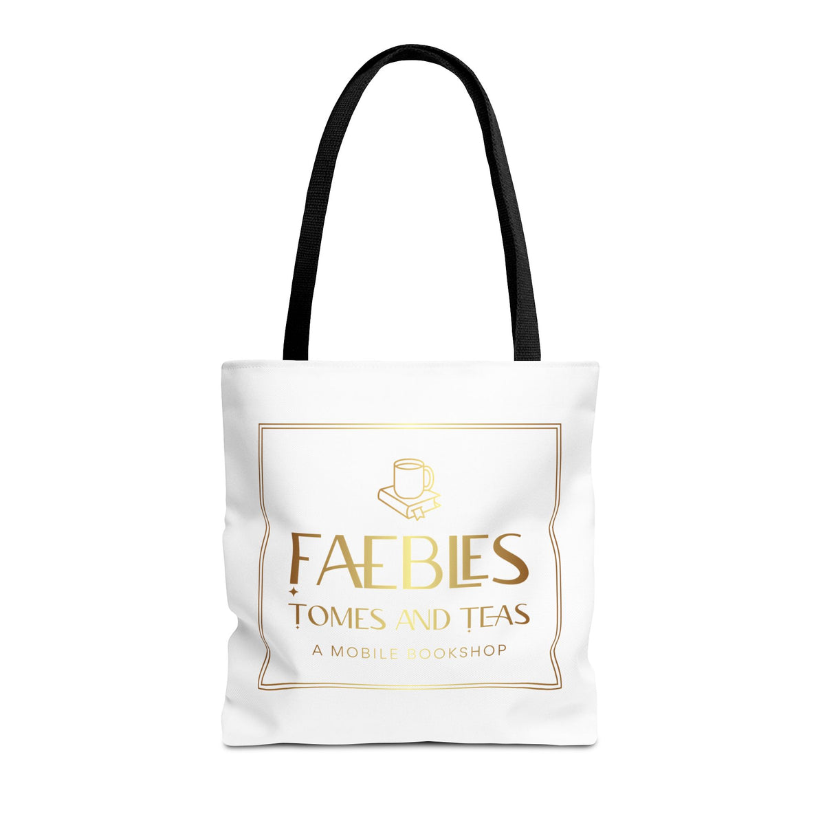 Faebles Tomes and Teas Bookshop Tote