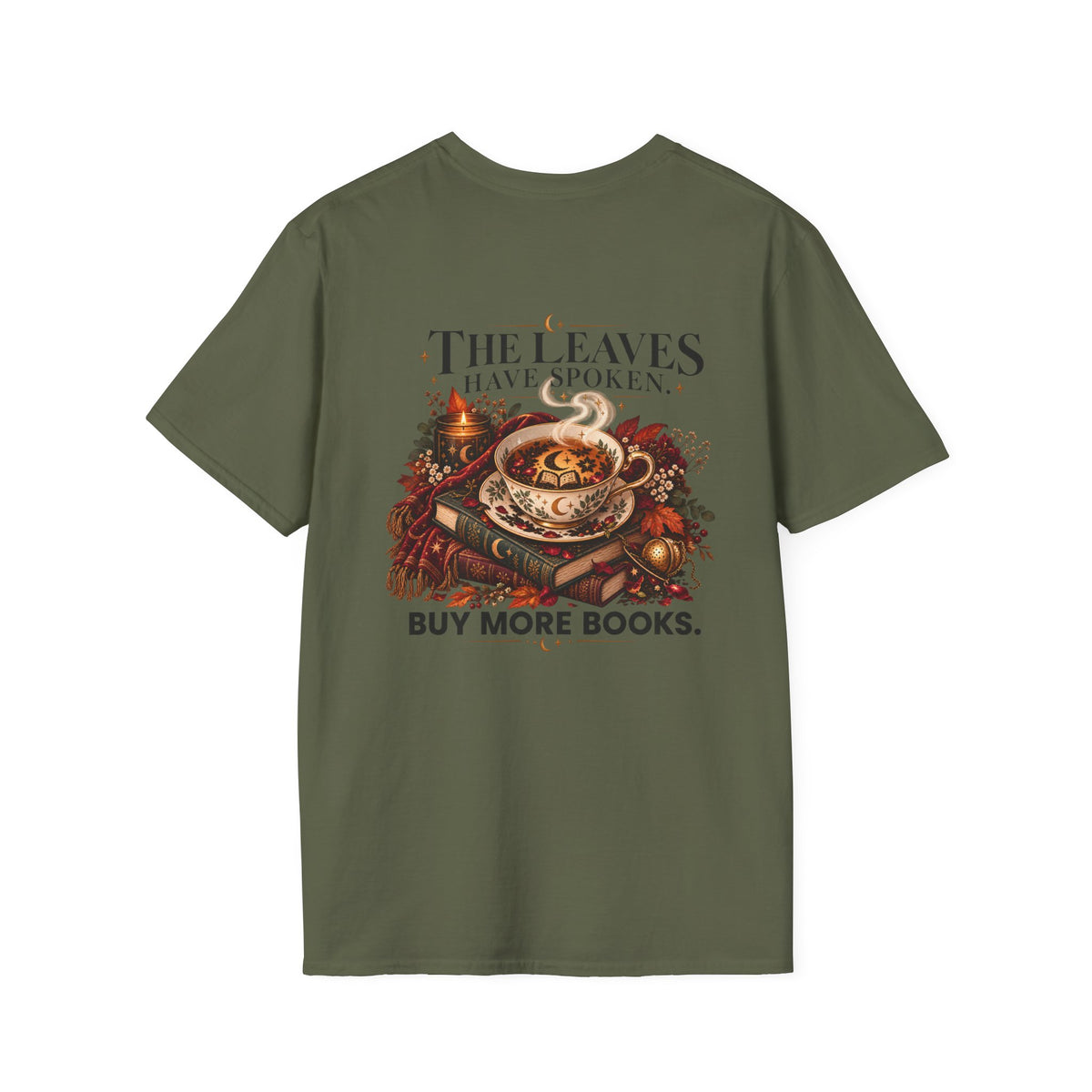The Leaves Have Spoken Tee
