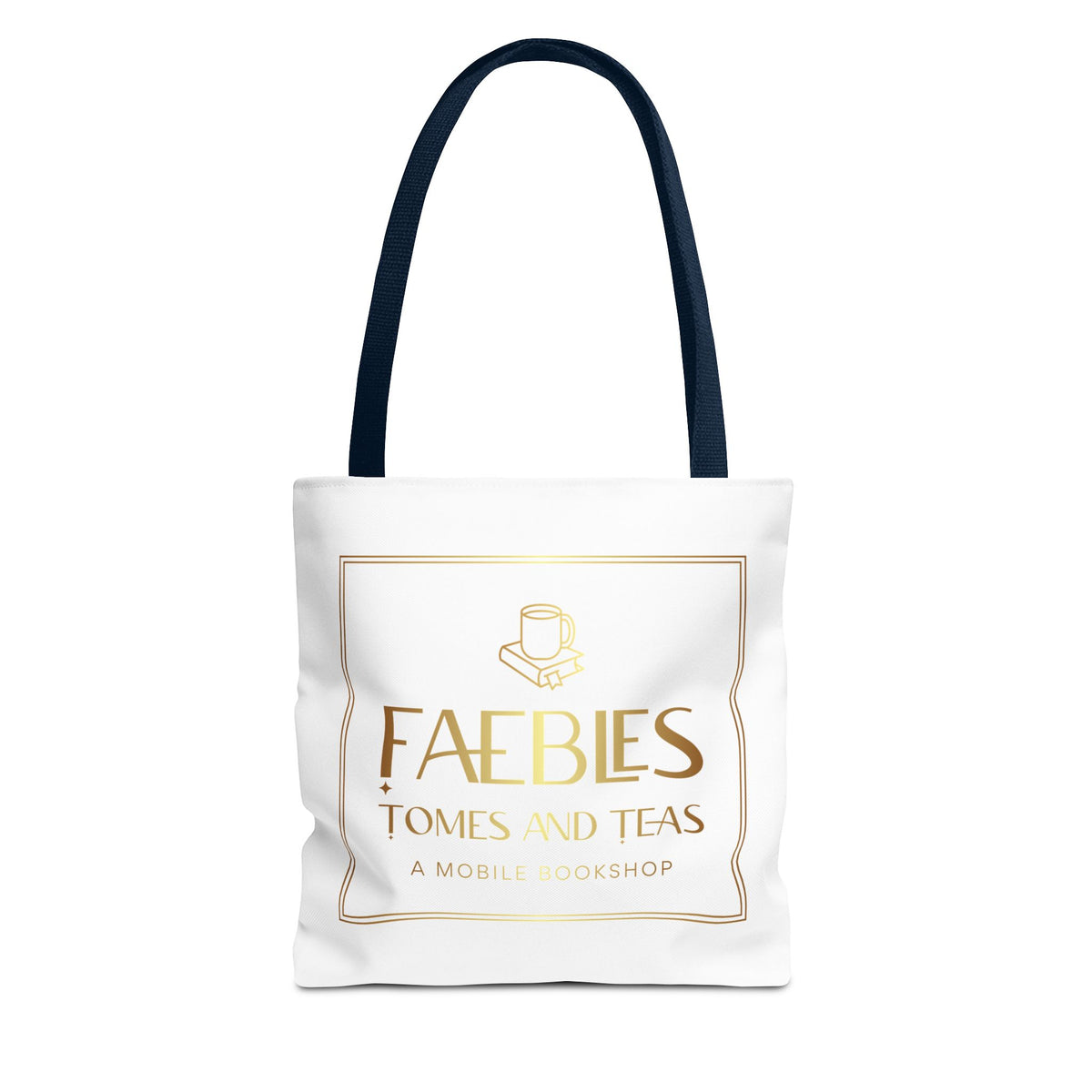 Faebles Tomes and Teas Bookshop Tote