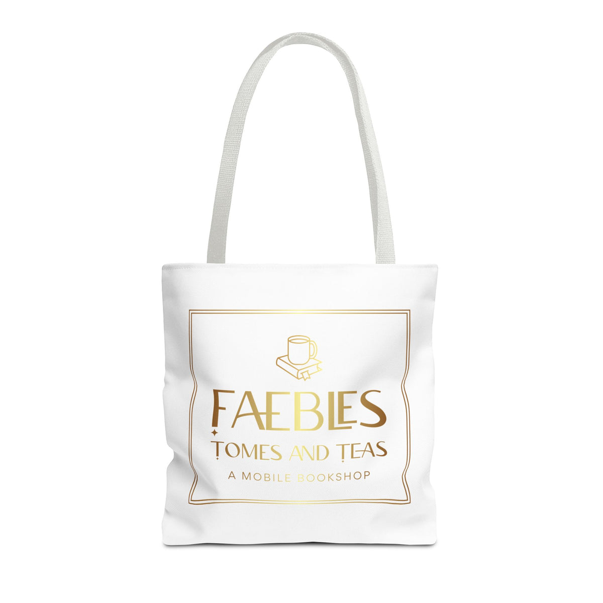 Faebles Tomes and Teas Bookshop Tote