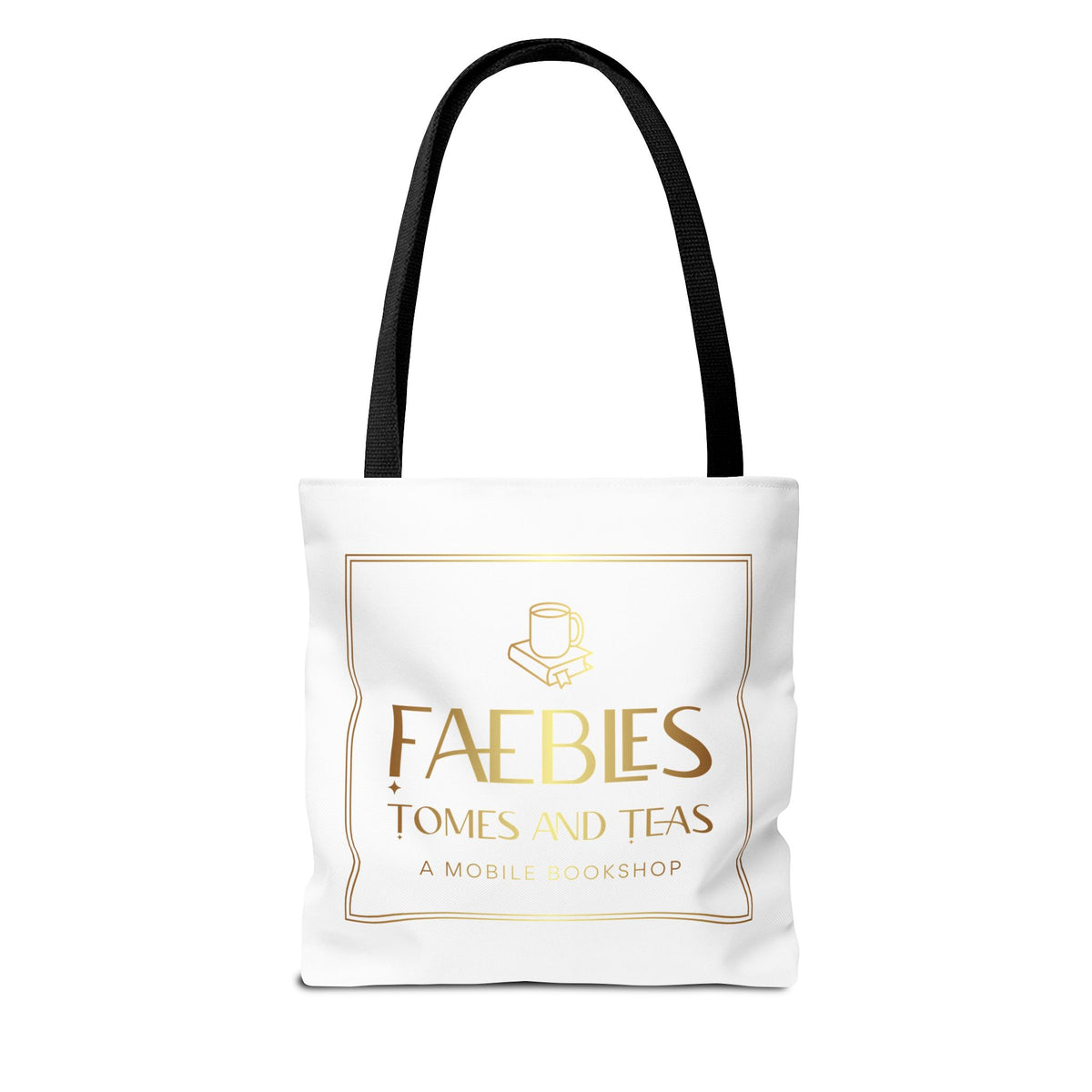 Faebles Tomes and Teas Bookshop Tote