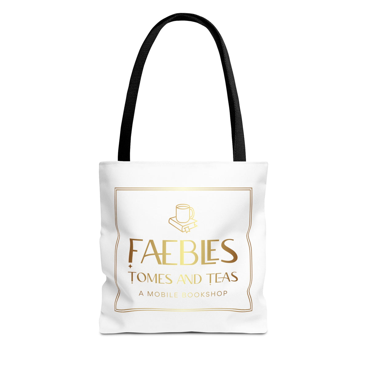 Faebles Tomes and Teas Bookshop Tote