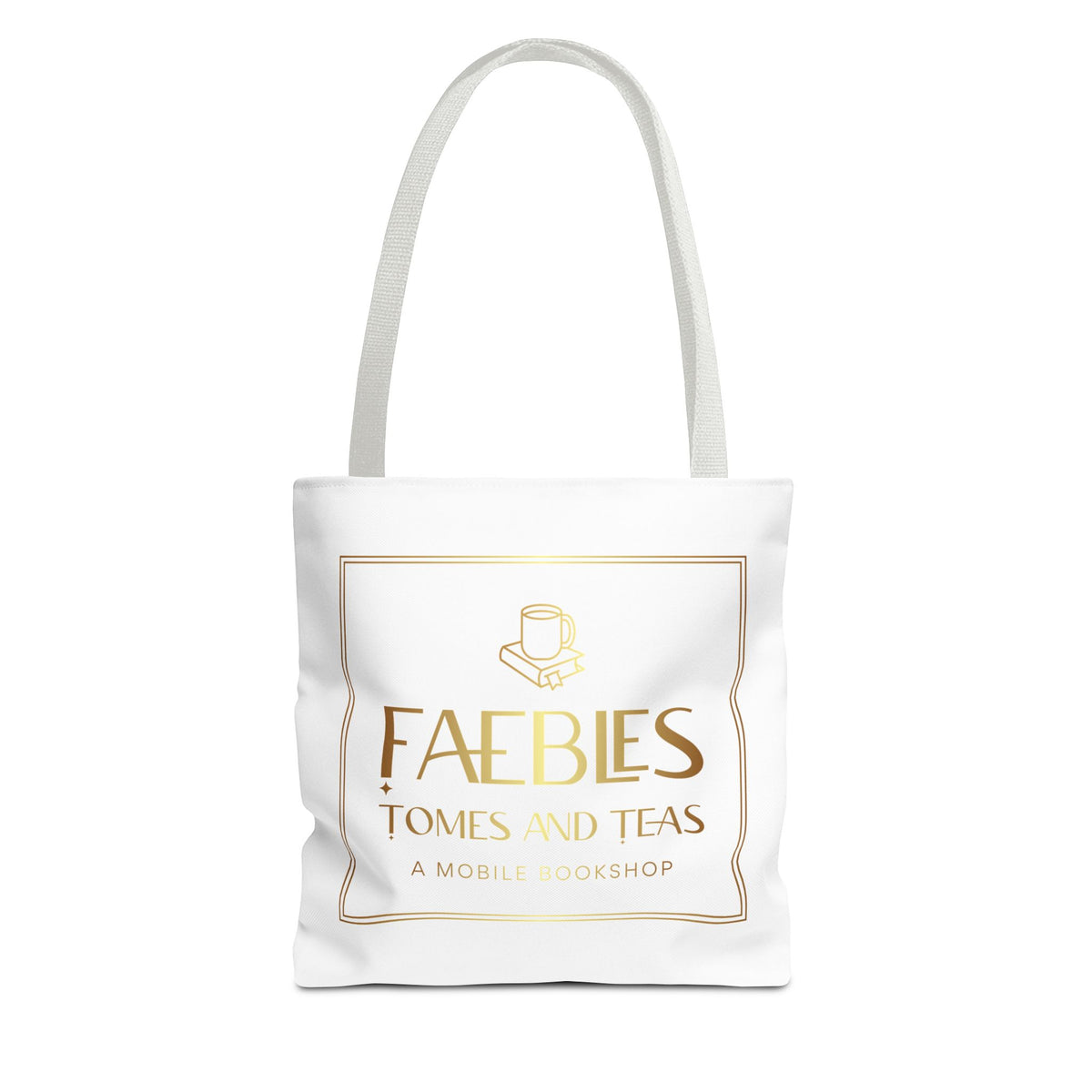 Faebles Tomes and Teas Bookshop Tote