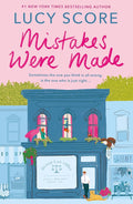 Mistakes Were Made: A totally addictive, spicy, hilarious small-town romance cover image