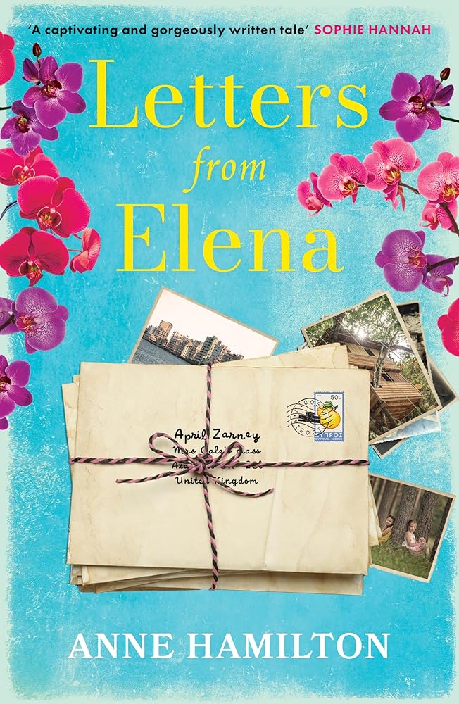 Letters From Elena: the heartfelt and wholesome story of one woman's search for her childhood friend cover image