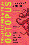 Conversations with an Octopus: calm waters conceal dark secrets cover image