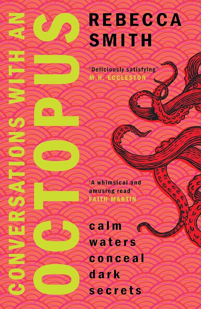 Conversations with an Octopus: calm waters conceal dark secrets cover image