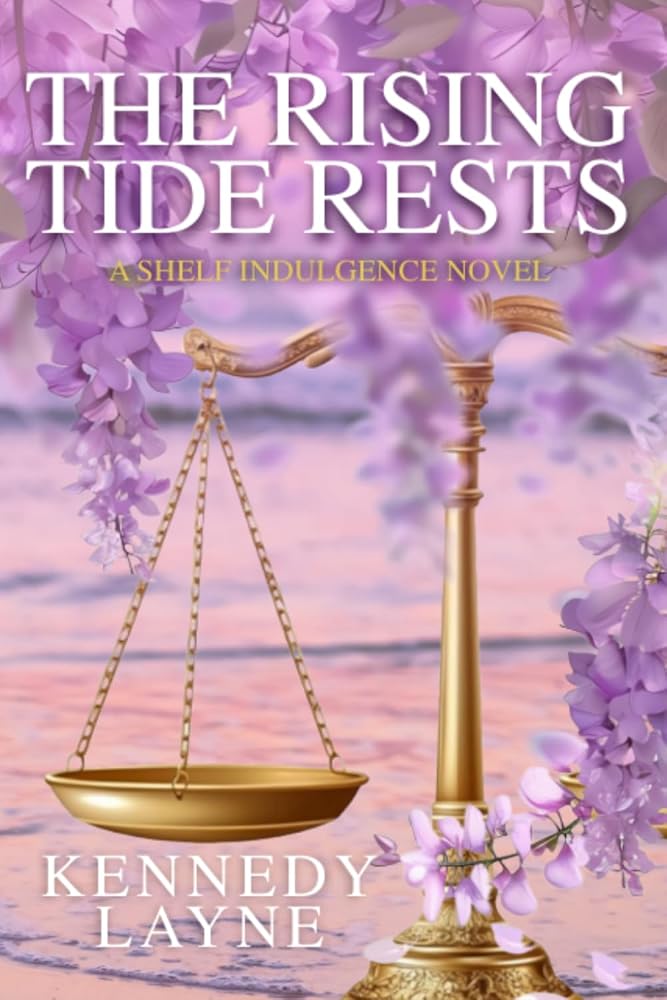 The Rising Tide Rests: A Shelf Indulgence Novel (The Shelf Indulgence Chronicles) cover image