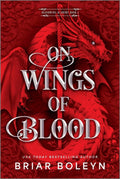 On Wings of Blood [HB Special Edition] - Bloodwing Academy Book 1 book cover