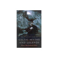 The Mammoth Book of Celtic Myths and Legends